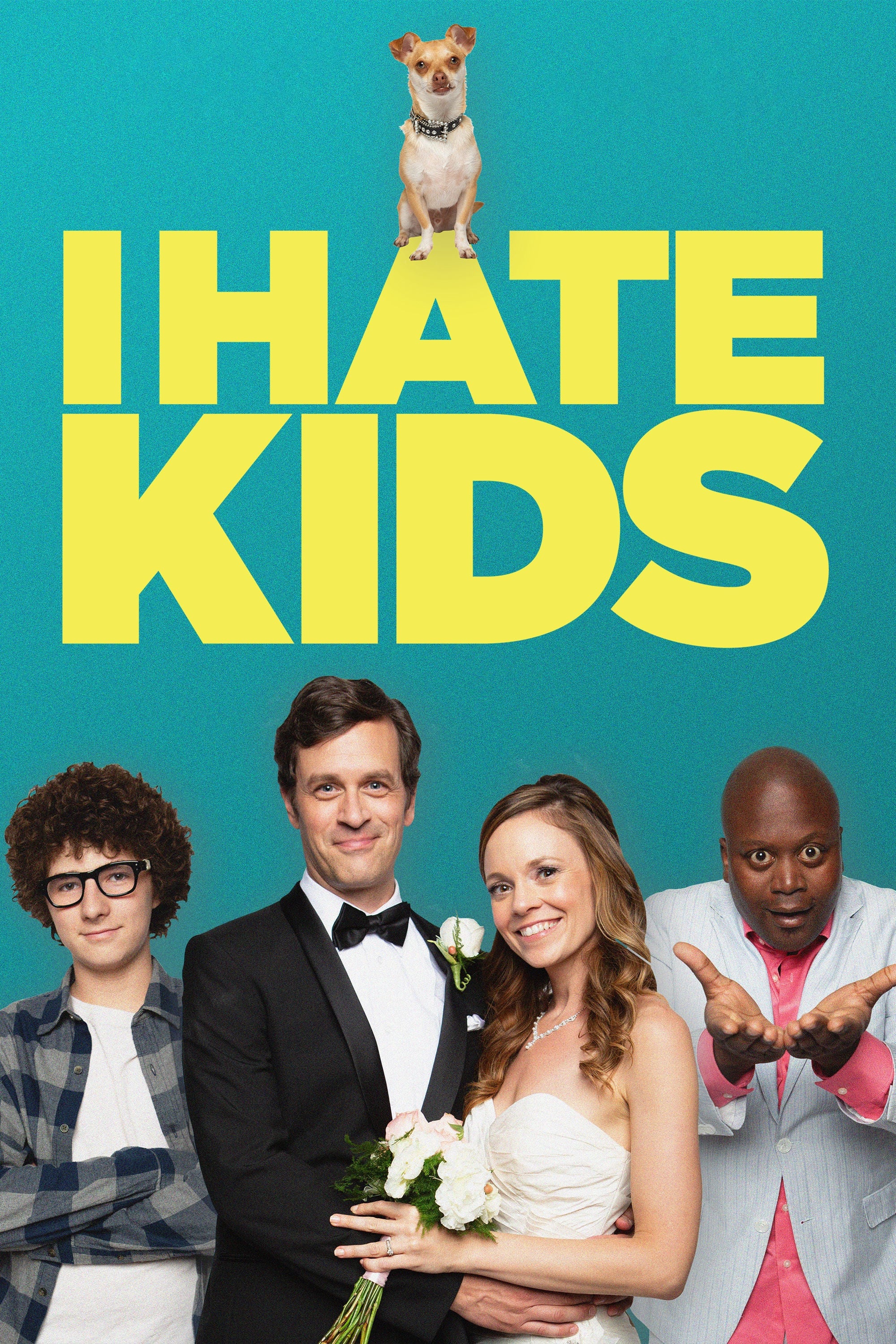 Постер I Hate Kids